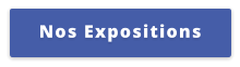 Nos Expositions