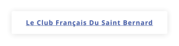 Le Club Français Du Saint Bernard